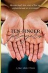 Agnes Robertson - Ten-Finger Prayers