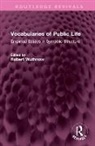 Robert Wuthnow, Robert Wuthnow - Vocabularies of Public Life