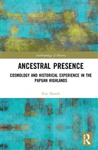 Eric Hirsch, Eric (Brunel University Hirsch, Hirsch Eric - Ancestral Presence