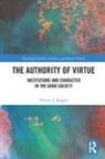 Tristan J. Rogers - Authority of Virtue