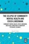 David G. Satin, Satin David G. - Eclipse of Community Mental Health and Erich Lindemann
