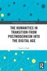 Nigel A. Raab, Nigel A. (Loyola Marymount University Raab, Raab Nigel A. - Humanities in Transition From Postmodernism Into the Digital Age