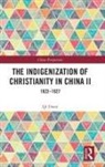 Qi Duan - Indigenization of Christianity in China II