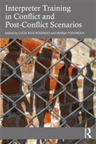 Lucia Todorova Ruiz Rosendo, Lucía Ruiz Rosendo, Marija Todorova - Interpreter Training in Conflict and Post-Conflict Scenarios