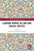 Faith Gordon, Faith (Monash University Gordon, Daniel Newman, Faith Gordon, Daniel Newman, Newman Daniel - Leading Works in Law and Social Justice