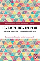 Luis Sessarego Andrade Ciudad, Luis Andrade Sessarego Ciudad, Sandro (The University of Texas Sessarego, Luis Andrade Ciudad, Andrade Ciudad Luis, Luis Andrade Ciudad... - Los Castellanos Del Peru
