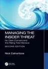 Nick Catrantzos, Nick (University of Alaska Catrantzos, Catrantzos Nick - Managing the Insider Threat