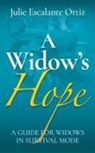 Julie Escalante Ortiz - A Widow’s Hope