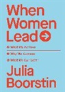 Julia Boorstin - When Women Lead