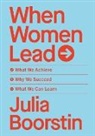 Julia Boorstin - When Women Lead