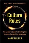 Mark Miller - Culture Rules