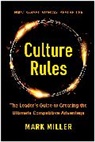 Mark Miller - Culture Rules