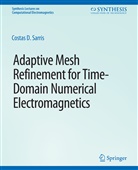 Costas Sarris, Costas D Sarris, Costas D. Sarris - Adaptive Mesh Refinement in Time-Domain Numerical Electromagnetics