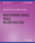 Paulo Carvalho, Paulo Cezar Carvalho, Asla Sa, Asla M Sa, Asla M. Sa, Luiz Velho - High Dynamic Range Image Reconstruction