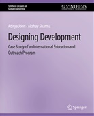Aditya Johri, Akshay Sharma - Designing Development