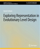 Daniel Ashlock - Exploring Representation in Evolutionary Level Design