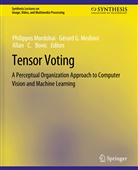 Gérard Medioni, Philippos Mordohai - Tensor Voting