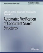 Shasha Dennis, Siddharth Krishna, Patel Nisarg, Nisarg Patel, Dennis Shasha, Dennis et Shasha... - Automated Verification of Concurrent Search Structures