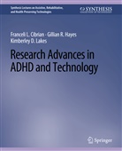 Franceli L Cibrian, Franceli L. Cibrian, Gillian R Hayes, Gillian R. Hayes, Kimber Lakes, Kimberley D. Lakes - Research Advances in ADHD and Technology
