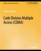 R Michael Buehrer, R. Michael Buehrer, R. Michael - Code Division Multiple Access (CDMA)