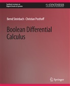 Christian Posthoff, Bernd Steinbach - Boolean Differential Calculus