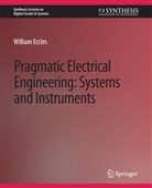 William Eccles - Pragmatic Electrical Engineering