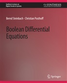 Christian Posthoff, Bernd Steinbach - Boolean Differential Equations