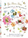 Meredith Gaston, Meredith Gaston Masnata - Be Here Now