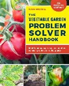 Susan Mulvihill, Mulvihill Susan - The Vegetable Garden Problem Solver Handbook
