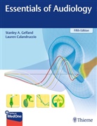 Lauren Calandruccio, Stanley A Gelfand, Stanley A. Gelfand - Essentials of Audiology