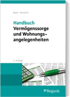 Sybille M Meier, Sybille M. Meier, Alexandra Reinfarth - Handbuch Vermögenssorge und Wohnungsangelegenheiten
