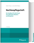 Julia Morgenstern, Marco Morgenstern, Sonnenberg, Marcel Sonnenberg, Holger Siebert - Nachlasspflegschaft