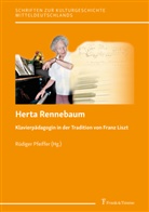 Rüdiger Pfeiffer - Herta Rennebaum