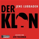 Jens Lubbadeh, Uve Teschner - Der Klon (Audio book)