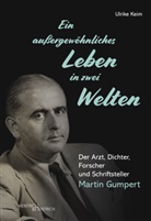 Ulrike Keim - Ein außergewöhnliches Leben in zwei Welten