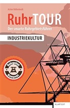 Achim Nöllenheidt - RuhrTOUR Industriekultur