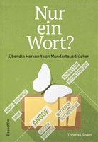 Thomas Spälti - Nur ein Wort?