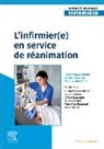 Pierre-Yves Blanchard, Adrien Constan, Jérôme Dauvergne, Guillaume Decormeille, Fédération Nationale Des Infirmiers de, Fnir decormeille-g p... - L'infirmier(e) en service de réanimation
