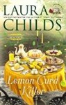 Laura Childs - Lemon Curd Killer