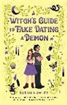 Sarah Hawley - A Witch's Guide to Fake Dating a Demon