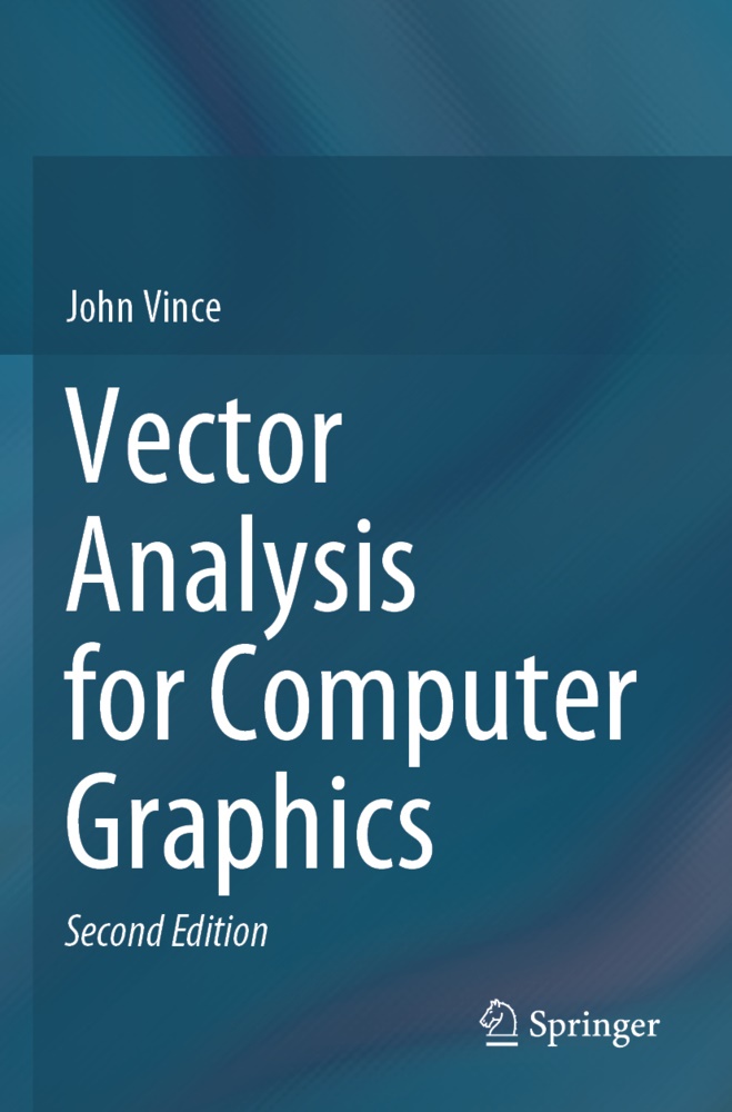 John Vince - Vector Analysis for Computer Graphics