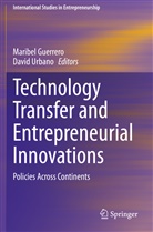 Maribel Guerrero, Urbano, David Urbano - Technology Transfer and Entrepreneurial Innovations