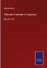 Wilhelm Müller - Politische Geschichte der Gegenwart