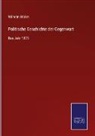 Wilhelm Müller - Politische Geschichte der Gegenwart