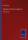 Wilhelm Müller - Politische Geschichte der Gegenwart