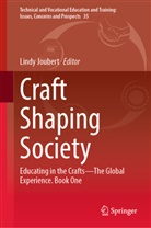 Lindy Joubert - Craft Shaping Society