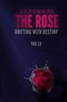 Yao Lu - The Rose Drifting with Destiny