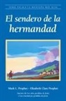 Elizabeth Clare Prophet, Mark L. Prophet - El Sendero Hermandad