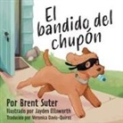 Brent Suter - The Binky Bandit / El bandido del chupón