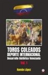 Ramón López - Toros Coleados